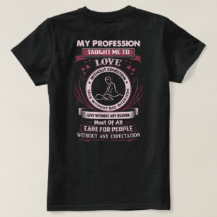 T-shirt La profession de massothérapeute l'a enseigné