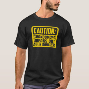 T-shirt La Prudence Drôle S'Éteint Au Hasard Sur Song Br