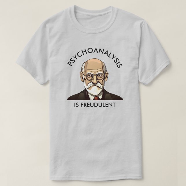 T-shirt La psychanalyse est freudienne (Design devant)