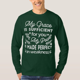 T-shirt La puissance rendue parfaite dans la faiblesse 2