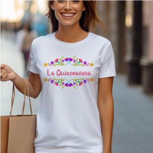 T-shirt La Quinceanera Fête Mexicaine Fête Florale Anniver