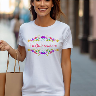 T-shirt La Quinceanera Fête Mexicaine Florale Anniversaire