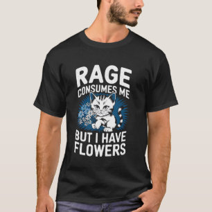 T-shirt La rage consomme mais les fleurs Design drôle d'am