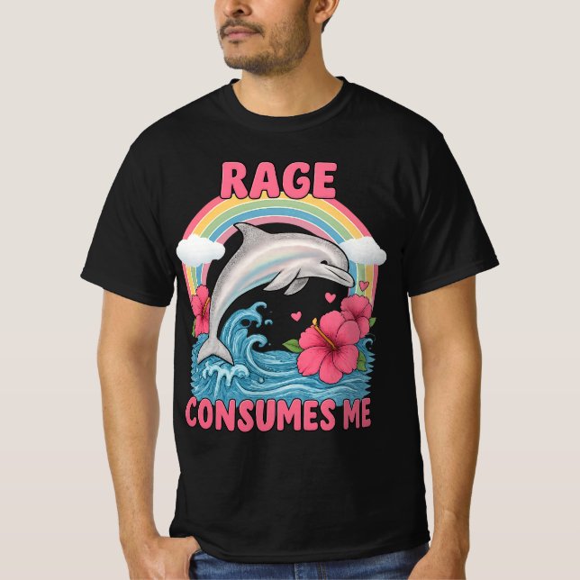 T-shirt la rage me consume dauphin mème  (Devant)