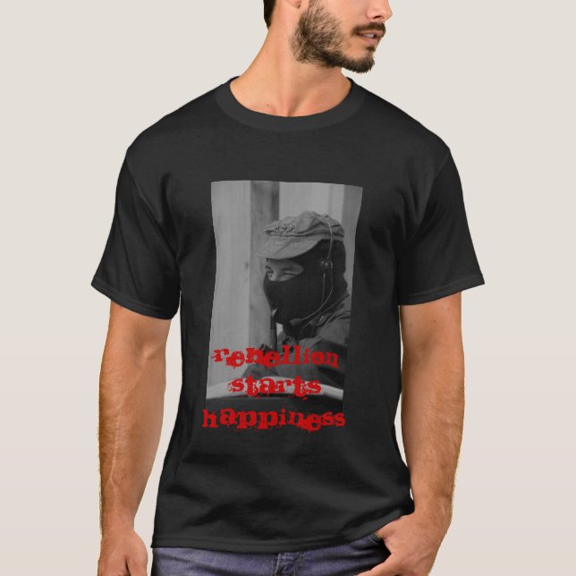 T-shirt La rébellion commence le bonheur (Devant)