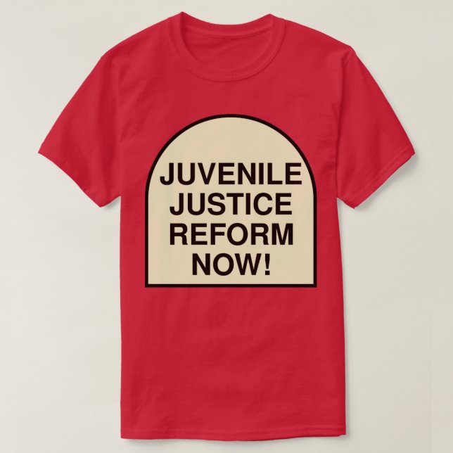 T-shirt La réforme de la justice pour mineurs maintenant (Design devant)