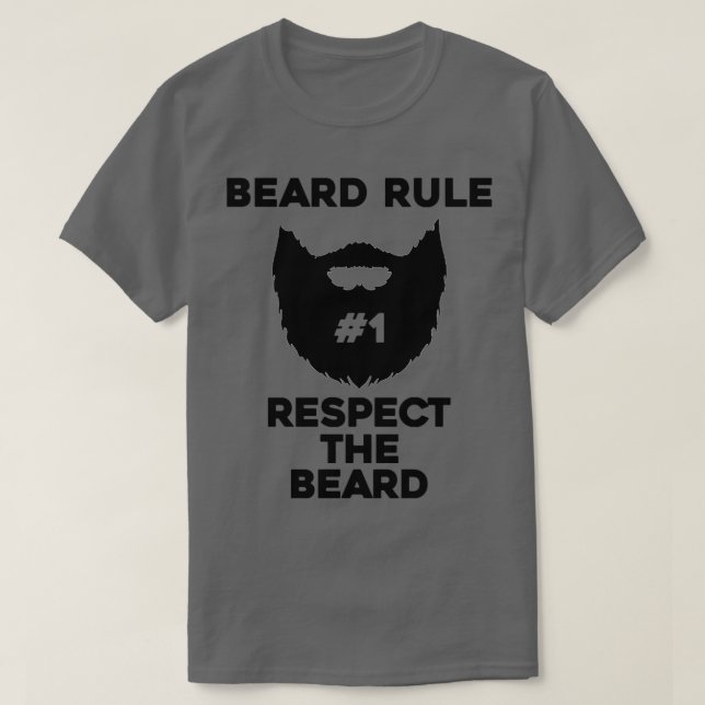T-shirt la règle de la barbe respecte la barbe (Design devant)