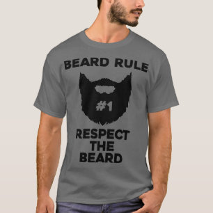 T-shirt la règle de la barbe respecte la barbe