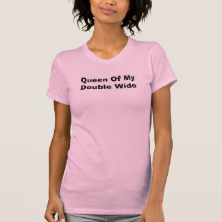T-shirt La Reine de mon double au loin