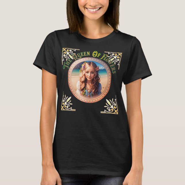 T-shirt La reine des fleurs (Devant)