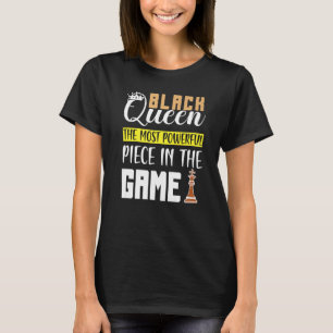 T-shirt La Reine Noire La Pièce La Plus Puissante du Game
