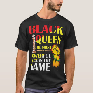 T-shirt La Reine Noire La Pièce La Plus Puissante du Game 