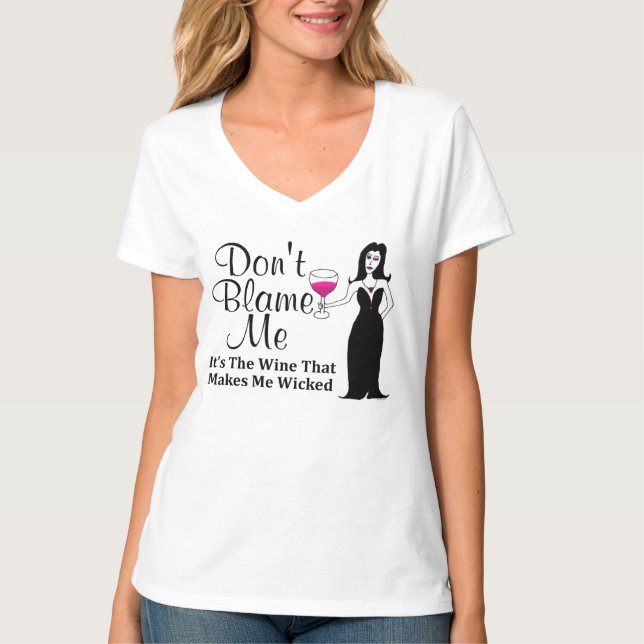 T-shirt La renarde de vin "ne me blâme pas, il est le vin… (Devant)