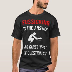 T-shirt La réponse Fouille Fouille