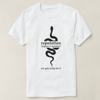 T-shirt La Réputation Êtes-Vous Prêt Pour Cela