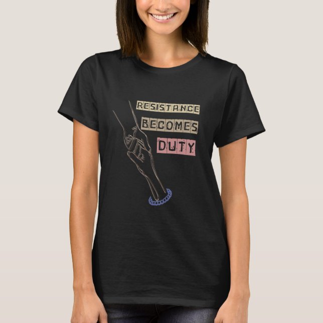 T-SHIRT LA RÉSISTANCE DEVIENT UN DROIT (Devant)