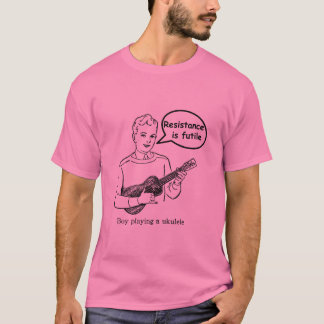 T-shirt La résistance est futile (l'ukulélé)