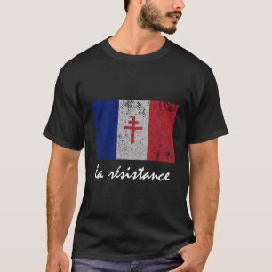 T-shirt La Résistance Le Drapeau Français France Paris 2èm