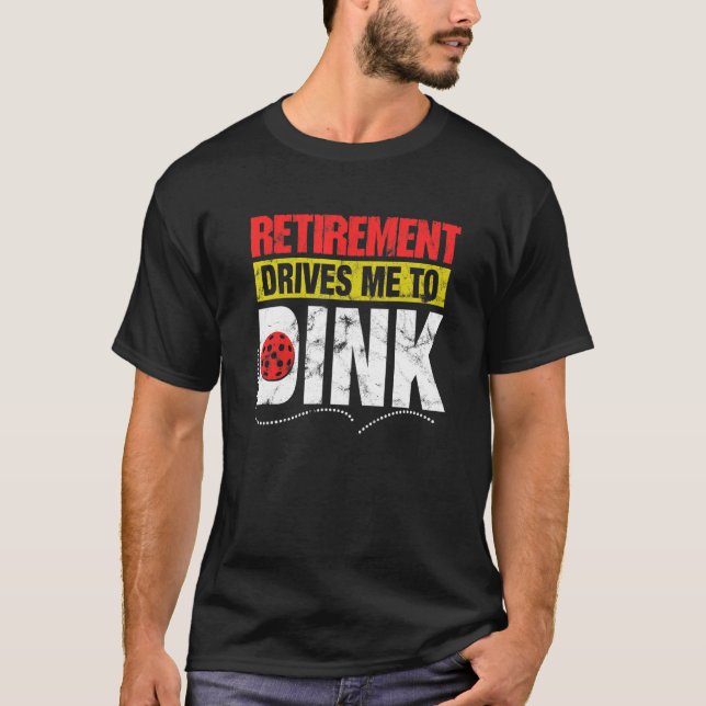 T-shirt La Retraite De Pickleball Me Conduit À Diner Homme (Devant)