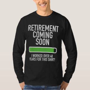 T-shirt La Retraite Prochainement A Pratiquement Retraité