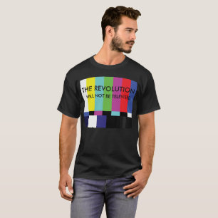 T-shirt La révolution avec ne pas être télévisé