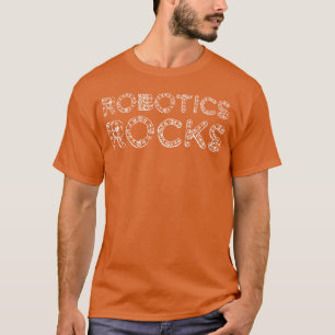 T-shirt La robotique, c'est génial, ami ingénieur en robot