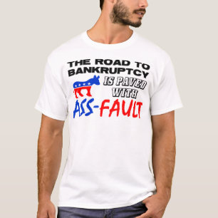T-shirt La route à la faillite !