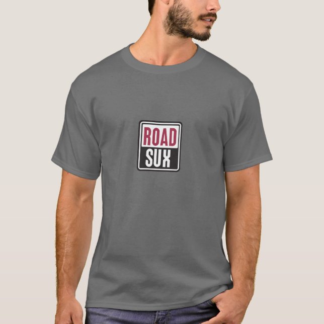 T-shirt La "ROUTE SUX" charrient le logo T (Devant)