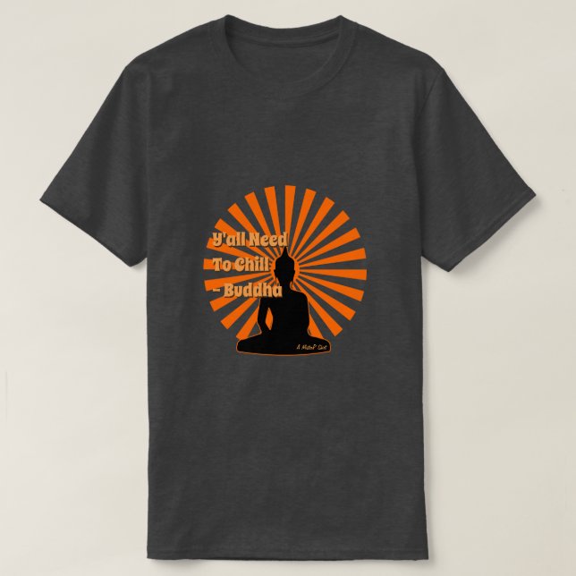 T-shirt La Sagesse du Bouddha - Une chemise MisterP (Design devant)