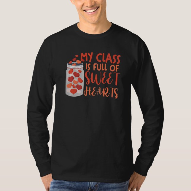 T-shirt La Saint-Valentin des enseignants Ma classe est pl (Devant)