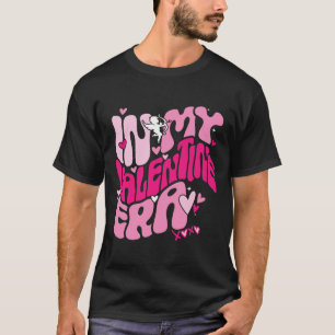 T-shirt La Saint-Valentin Drôle de Saint-Valentin Dans Mon