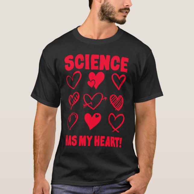 T-shirt La Saint Valentin La science a mon coeur (Devant)