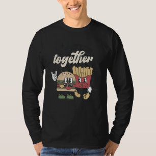 T-shirt La Saint Valentin mieux ensemble Burger et F