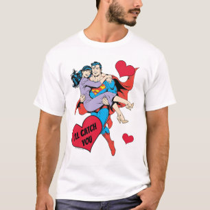T-shirt La Saint-Valentin Superman   Je vais vous attraper