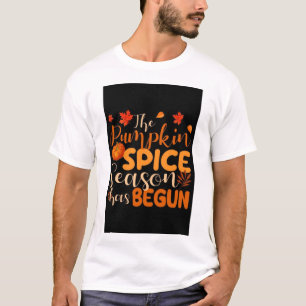 T-shirt La Saison De La Citrouille Épicée A Commencé Typog