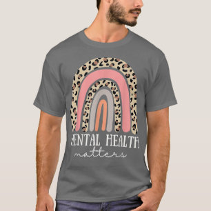T-shirt La santé mentale est importante Empreinte de léopa