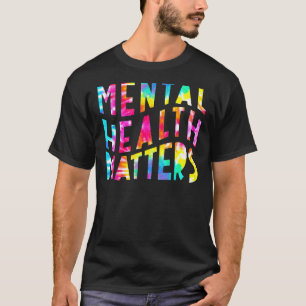 T-shirt La santé mentale est importante Maladie cérébrale