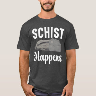 T-shirt La schiste arrive Géologie Rocheux Collection de r