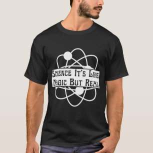 T-shirt la science c'est comme de la magie mais réelle T-S