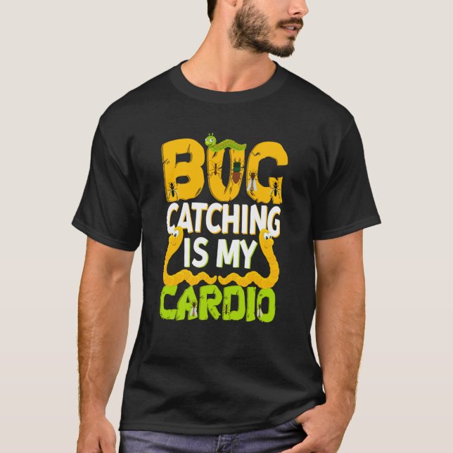 T-shirt La science des insectes et des bugs La capture de  (Devant)