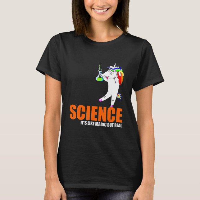 T-shirt La science enseigne comme la magie mais la vraie l (Devant)