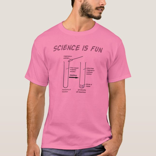 T-shirt la science est amusement (Devant)