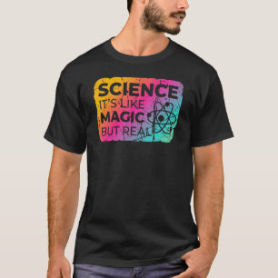 T-shirt La Science Est Comme La Magie, Mais Vintage