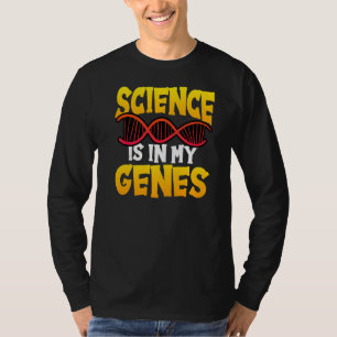 T-shirt La Science Est Dans Mon Genes Chimie Professeur De