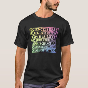 T-shirt La science est réelle - Vies noires - L'amour est