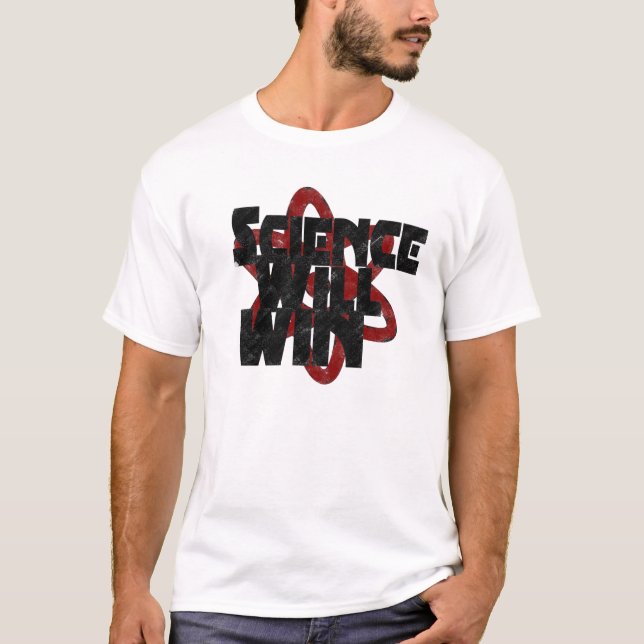 T-shirt La Science gagnera (Devant)