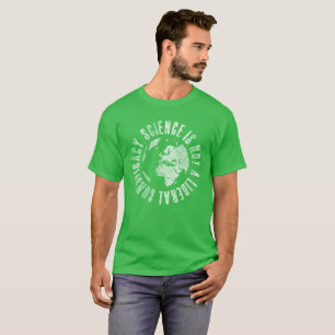 T-shirt La Science n'est pas une conspiration libérale