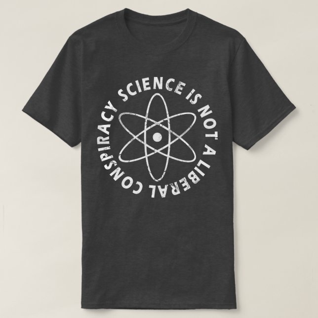 T-shirt La Science N'Est Pas Une Conspiration Libérale (Design devant)