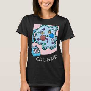 T-shirt La science plaisante Téléphone cellulaire Biologie