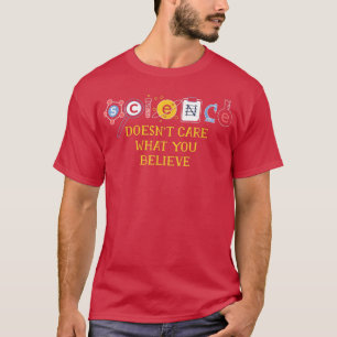 T-shirt La science se fiche de ce que vous croyez1845